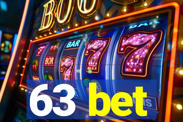 63 bet